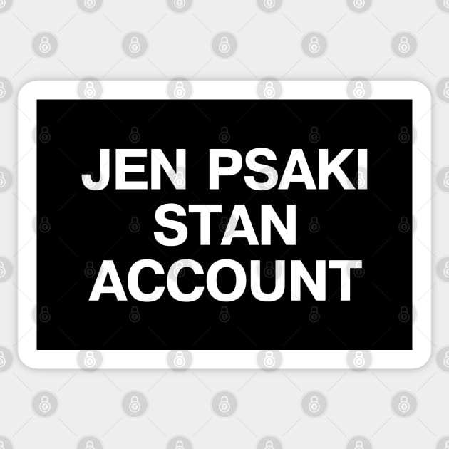 JEN PSAKI STAN ACCOUNT Sticker by TheBestWords